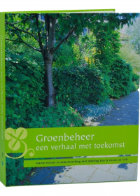 Groenbeheer: een verhaal met toekomst (cover)